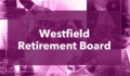 Investor Intentions: Westfield Retirement Board issues RFP for private equity
