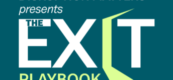 Disruption Matters: The Exit Playbook
